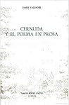 Cernuda y el Poema en Prosa (Monografías A) Cernuda y el Poema en Prosa (Monografías A)