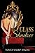 Glass Shadow by Tonya Sharp Hyche