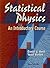 Statistical Physics: An Int...