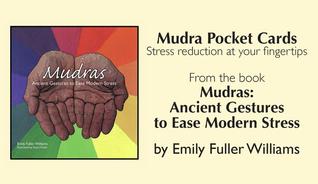 Mudra Pocket Cards: Stress Reduction at Your Fingertips (Cards)