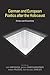 German and European Poetics after the Holocaust: Crisis and Creativity (Studies in German Literature Linguistics and Culture, 100)