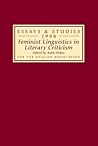 Feminist Linguistics in Literary Criticism (Essays and Studies, 47)