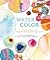 Watercolor: Paintings of Co...