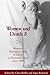 Women and Death 3: Women's Representations of Death in German Culture since 1500 (Studies in German Literature Linguistics and Culture, 57)