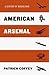 American Arsenal: A Century...