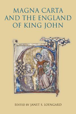 Magna Carta and the England of King John (Hardcover)