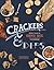 Crackers & Dips: More than ...