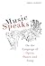 Music Speaks: On the Language of Opera, Dance, and Song (Eastman Studies in Music, 69)
