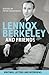 Lennox Berkeley and Friends: Writings, Letters and Interviews