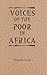 Voices of the Poor in Afric...