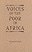 Voices of the Poor in Africa by Elizabeth Allo Isichei