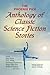 The Phoenix Pick Anthology of Classic Science Fiction Stories by Paul Cook