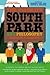 The Ultimate South Park and Philosophy: Respect My Philosophah! (The Blackwell Philosophy and Pop Culture Series)