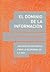El dominio de la información: Una guía estratégica para la economía de la red (Spanish Edition)