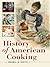History of American Cooking
