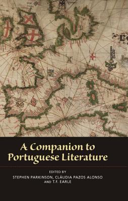 A Companion to Portuguese Literature (Monografías A, 282)