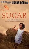 Sugar by Jewell Parker Rhodes Sugar by Jewell Parker Rhodes