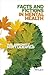 Facts and Fictions in Mental Health by Hal Arkowitz