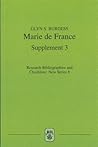Marie de France: An analytical bibliography, Supplement No. 3 (Research Bibliographies and Checklists: new series) (Research Bibliographies and Checklists: ... Bibliographies and Checklists: new serie