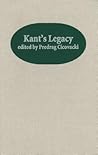 Kant's Legacy: Essays in Honor of Lewis White Beck (Rochester Studies in Philosophy) (Volume 2)