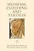 Medieval Clothing and Texti...