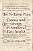 The N-Town Play: Drama and Liturgy in Medieval East Anglia (Westfield Medieval Studies) (Volume 2)