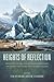 Heights of Reflection: Mountains in the German Imagination from the Middle Ages to the Twenty-First Century (Studies in German Literature Linguistics and Culture, 115)