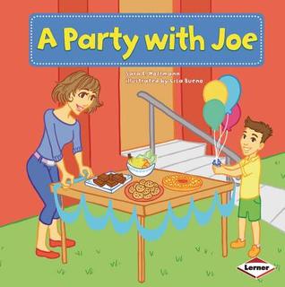 A Party With Joe (My Reading Neighborhood: First-Grade Sight Word Stories)