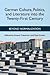 German Culture, Politics, and Literature into the Twenty-First Century: Beyond Normalization (Studies in German Literature Linguistics and Culture) (Volume 102)