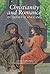 Christianity and Romance in Medieval England by Rosalind Field