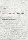 Beyond Contractual Morality: Ethics, Law, and Literature in Eighteenth-Century France
