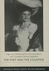 The Poet and the Countess: Hugo von Hofmannsthal's Correspondence With Countess Ottonie Degenfeld (Studies in German Literature, Linguistics, and Culture)
