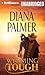 Wyoming Tough by Diana Palmer