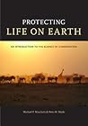 Protecting Life on Earth: An Introduction to the Science of Conservation