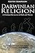 Darwinian Religion: A Christian Discussion on Faith and Theory