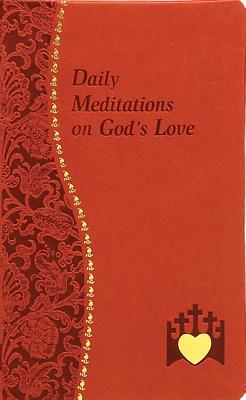 Daily Meditations on God's Love