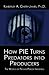 How PIE Turns Predators into Producers: The World of Private Prison Industries (2nd Ed)