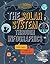 The Solar System through Infographics (Super Science Infographics)