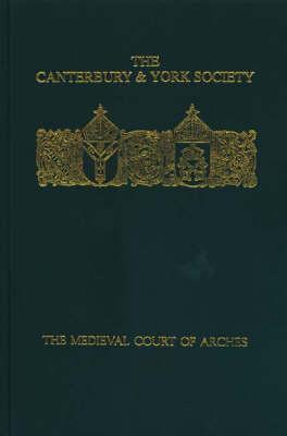 The Medieval Court Of Arches