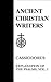 Cassiodorus, Vol. 1: Explanation of the Psalms