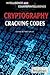 Cryptography: Cracking Codes (Intelligence and Counterintelligence)