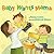 Baby Wants Mama by Nancy Loewen Baby Wants Mama by Nancy Loewen