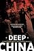 Deep China by Arthur Kleinman