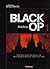 Black Op 1 (Black Op, #1)