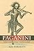 Paganini: The 'Demonic' Virtuoso