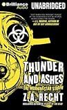 Thunder and Ashes by Z.A. Recht