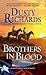 Brothers in Blood by Dusty Richards