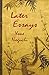 Later Essays (Noguchi Project Editions)