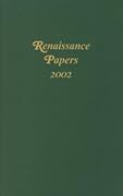 Renaissance Papers 2002
