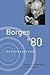 Borges at Eighty: Conversations